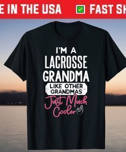 Cool Mothers Day T-Shirt Lacrosse Grandma T-Shirt