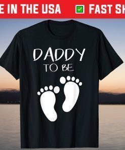 Daddy to Be Baby Footprint Soon to be Dad Fathers Day T-Shirt