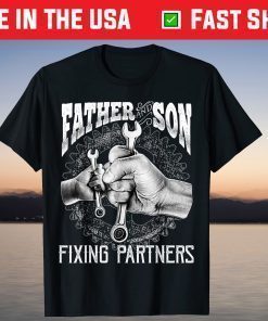 Father and Son Fixing Partners Mechanic Father's Day T-Shirt