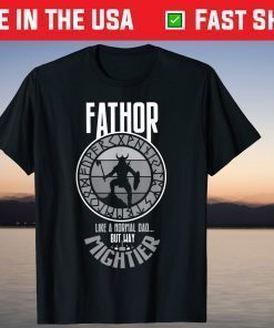 Fathor Viking Dad Father's Day T-Shirt