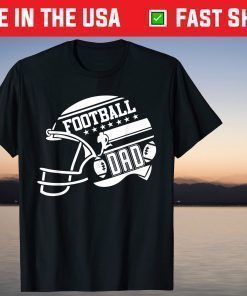 Football Dad Helmet Proud Fathers Day College Season T-Shirt