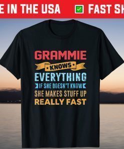 Grammie Knows Everything Mom Grandma Grandkids Mothers Day T-Shirt