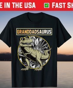 Granddadsaurus Granddad Dinosaur Fathers Day T-Shirt