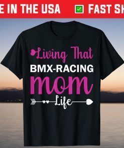 Liwing That BMX-Racing Mom Life Mothers Day Us 2021 T-Shirt