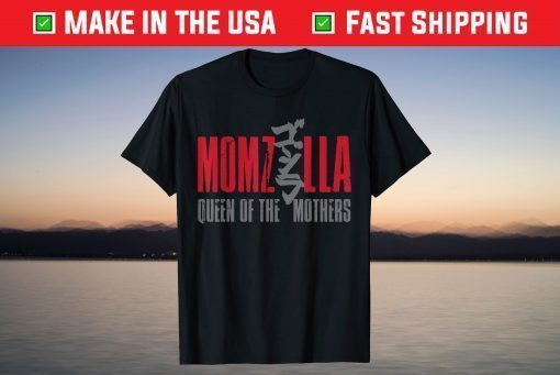 MOMZILLA Greatest Mom Mothers Day T-Shirt