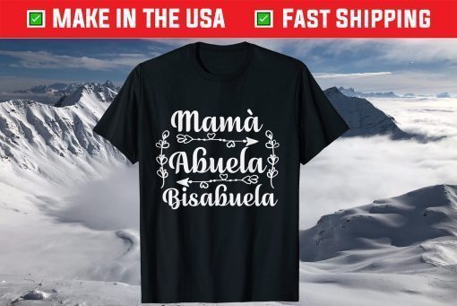 Mama Abuela Bisabuela Spanish Mother's Day T-Shirt