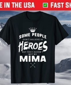 Mima Is My Hero Mothers Day Grandma T-Shirt