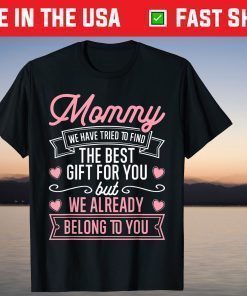 Mom from Daughter Son Best Mom Unisex T-Shirt