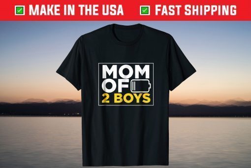 Mom of 2 Boys Shirt Mothers Day T-Shirt