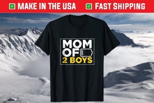 Mom of 2 Boys Shirt Mothers Day T-Shirt