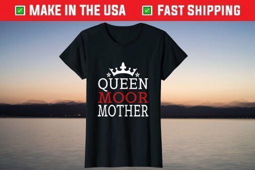 Moorish American Happy Mother's Day Mom Queen Moor Mothers T-Shirt