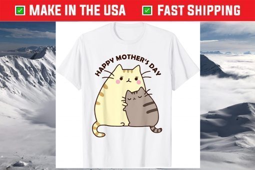 Mother Day - Happy Mother's Day Cat Family Gift T-ShirtMother Day - Happy Mother's Day Cat Family Gift T-Shirt