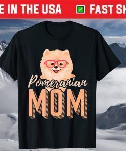 Mothers Day Dog Mom Pomeranian T-Shirt