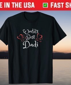 Mother's Day Shirt World's Best Dadi Grandmother T-Shirt