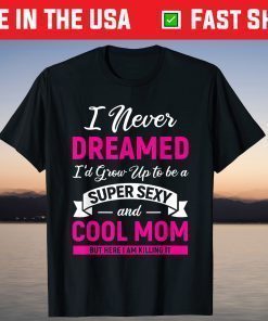 Mothers Day Shirt for Mom Best Mom Mother T-Shirt