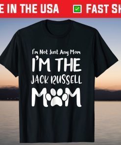 Mother's Day The Jack Russell Mom Shirt