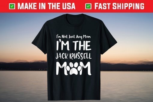 Mother's Day The Jack Russell Mom Shirt