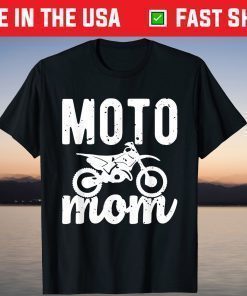 Moto Mom Motocross Dirt Bike Mother's Day T-Shirts