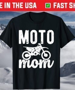 Moto Mom Motocross Dirt Bike Mother's Day T-Shirts