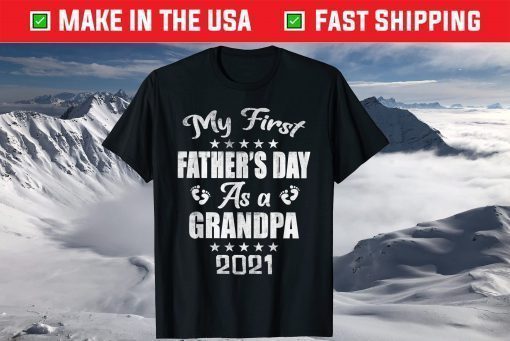 My First Father's Day As a Grandpa - New Baby Announcement T-Shirt