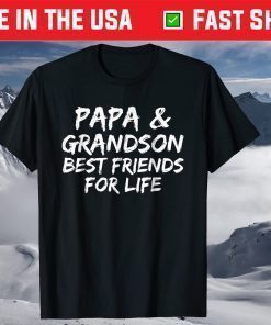 Papa & Grandson Best Friends For Life Father Day Shirt