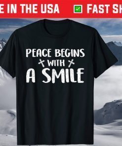 Peace begins with a smile Mother Teresa Catholic Gift T-Shirt