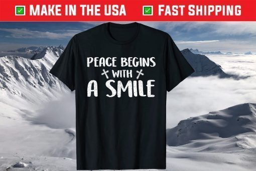 Peace begins with a smile Mother Teresa Catholic Gift T-Shirt