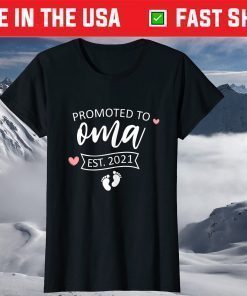 Promoted to Oma Est 2021 Shirt Mother's day new Mom T-Shirt