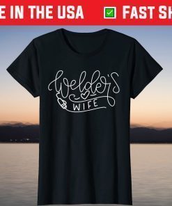 Proud Welder's Wife T-Shirt