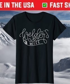 Proud Welder's Wife T-Shirt