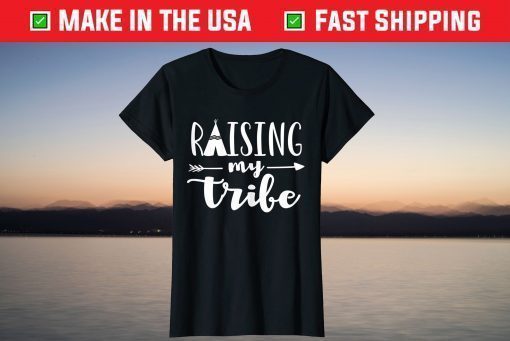 Raising My Tribe Mom Mother's Day TShirt