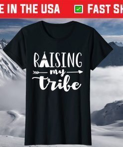 Raising My Tribe Mom Mother's Day TShirt