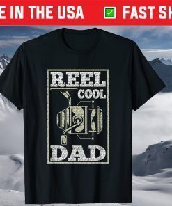 Reel Cool Dad - Fishing Daddy Father's Day T-Shirt