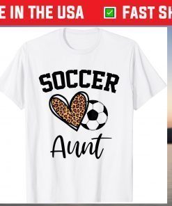 Soccer Aunt Leopard Heart Funny Mothers Day T-Shirt