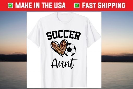 Soccer Aunt Leopard Heart Funny Mothers Day T-Shirt