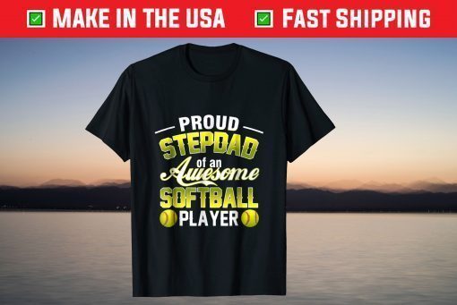 Step Dad From Softball Player Father's Day Tshirt