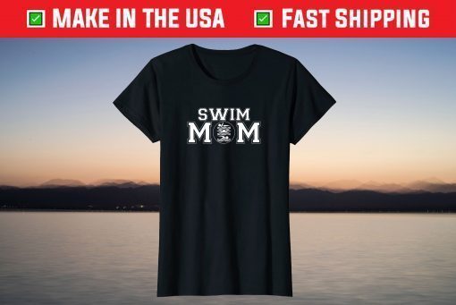 Swim Mom Meet Day Mother's Swimming T-Shirt