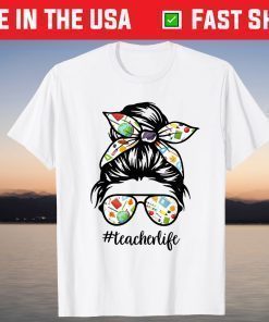 Teacher Messy Bun Life Hair Glasses School Supplies T-ShirtTeacher Messy Bun Life Hair Glasses School Supplies T-Shirt