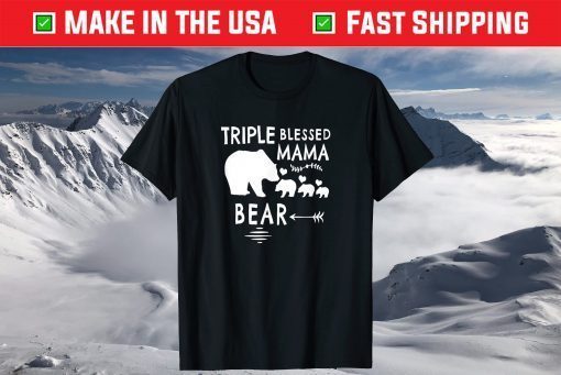 Triple Blessed Mama Bear Shirt