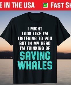 Whale Lover Listening Save the Whales Earth Day T-Shirt