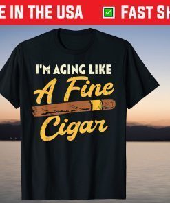 Aging Like Fine Cigar Vintage Fathers Day T-Shirt