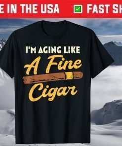 Aging Like Fine Cigar Vintage Fathers Day T-Shirt