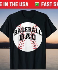 Baseball Dad Parents Father's Day Proud Daddy Baseball Classic T-Shirt