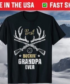 Best Buckin' Grandpa Ever Deer Hunters Hunting Father Day T-Shirt