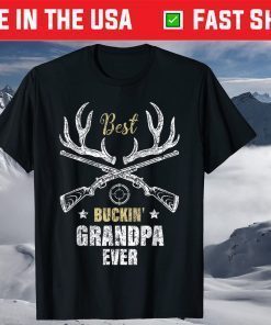 Best Buckin' Grandpa Ever Deer Hunters hunting Gift father Classic T-Shirt