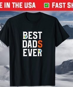 Best Dads Ever Rainbow Heart Gay Parents Father's Day T-Shirt