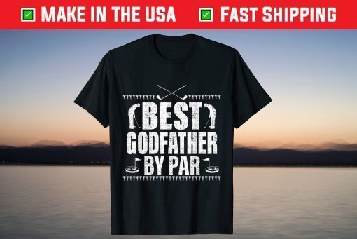 Best Godfather By Par Father's Day Golf Lover Golfer T-Shirt