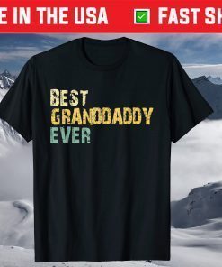 Best Granddaddy Ever Vintage Retro Father's Day T-Shirt