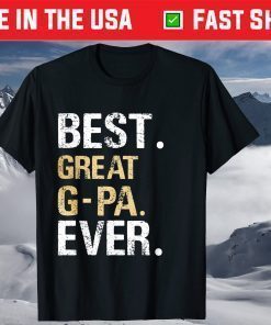 Best Great G-Pa Ever Granddaughter Grandson Classic T-Shirt