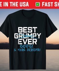 Best Grumpy Grandpa Ever Fathers Day T-shirt